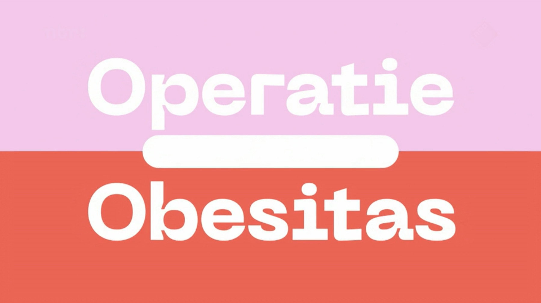 Operatie Obesitas's poster