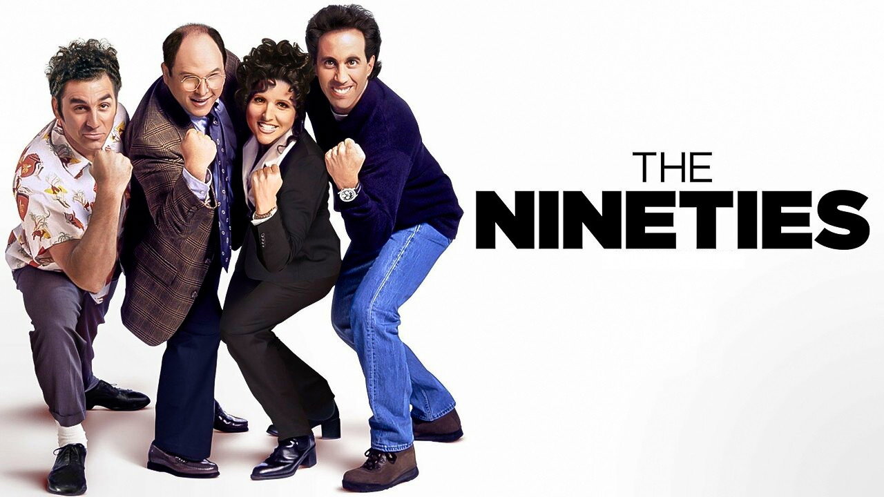 The Nineties's poster