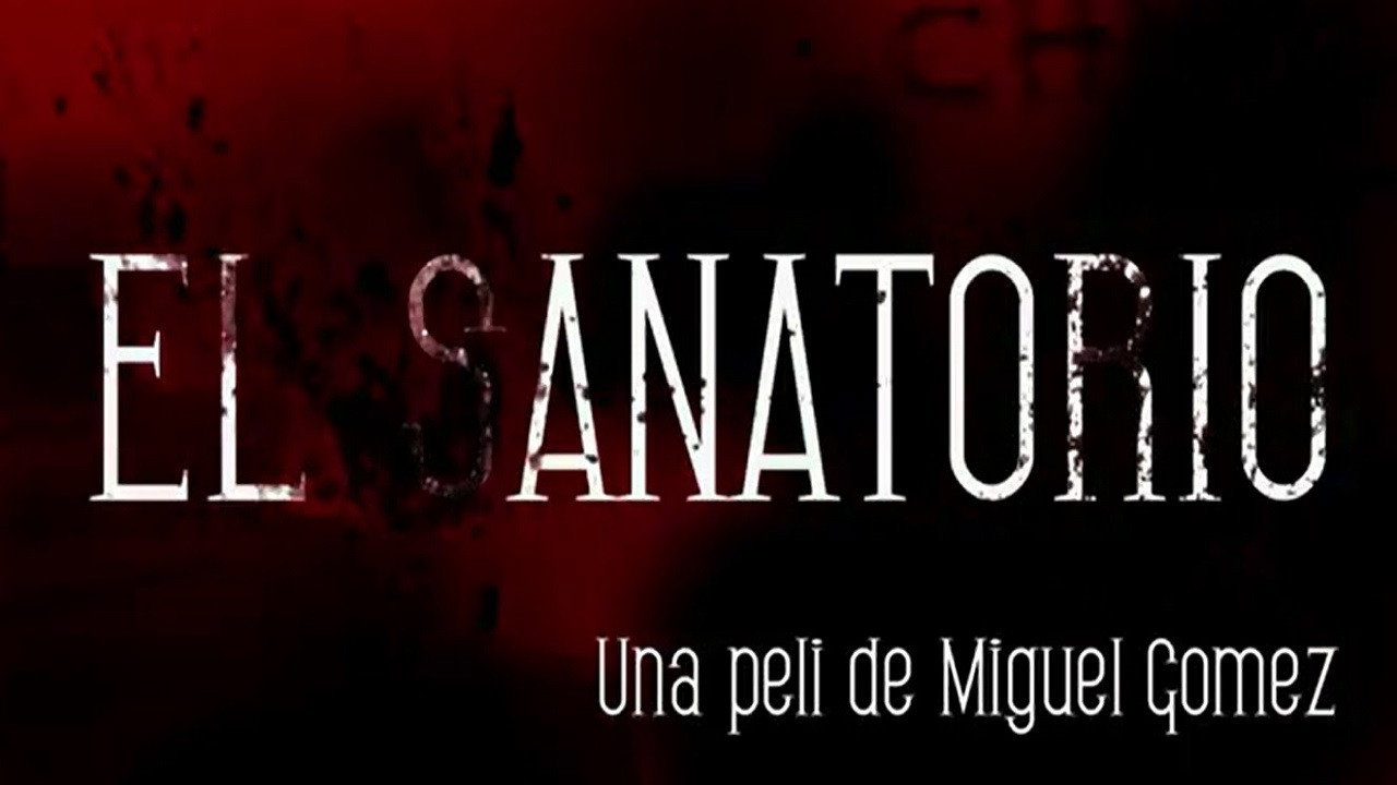 The Sanatorium's poster