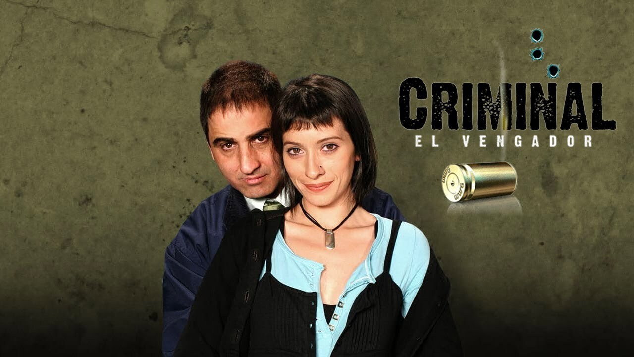 Criminal el Vengador's poster