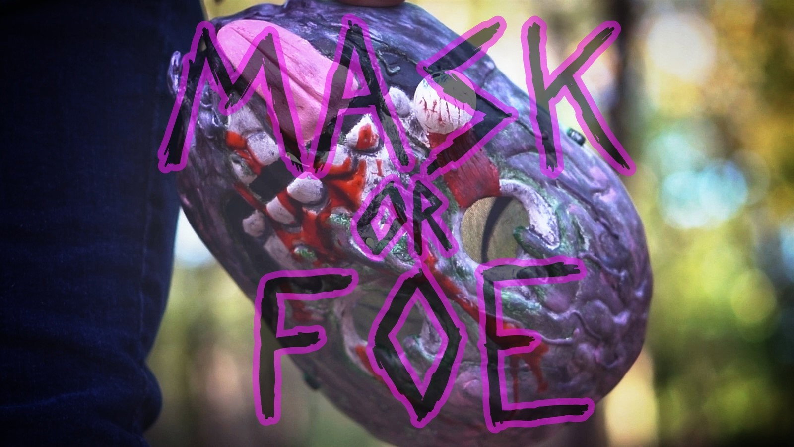 Mask or Foe's poster