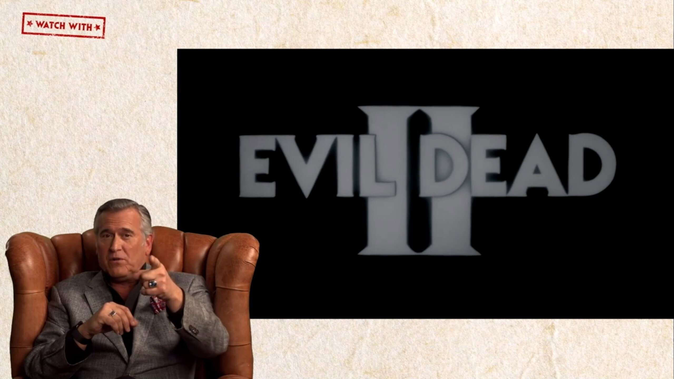 Watch With... Bruce Campbell presents Evil Dead II's poster