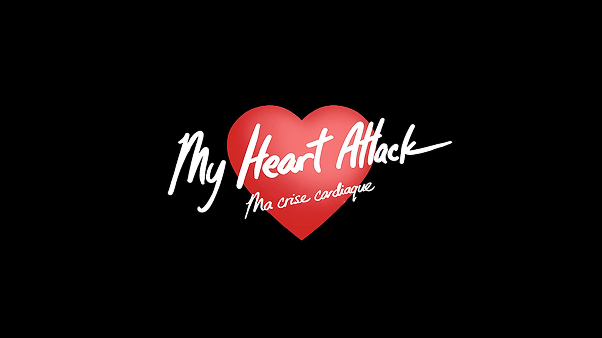 My Heart Attack's poster