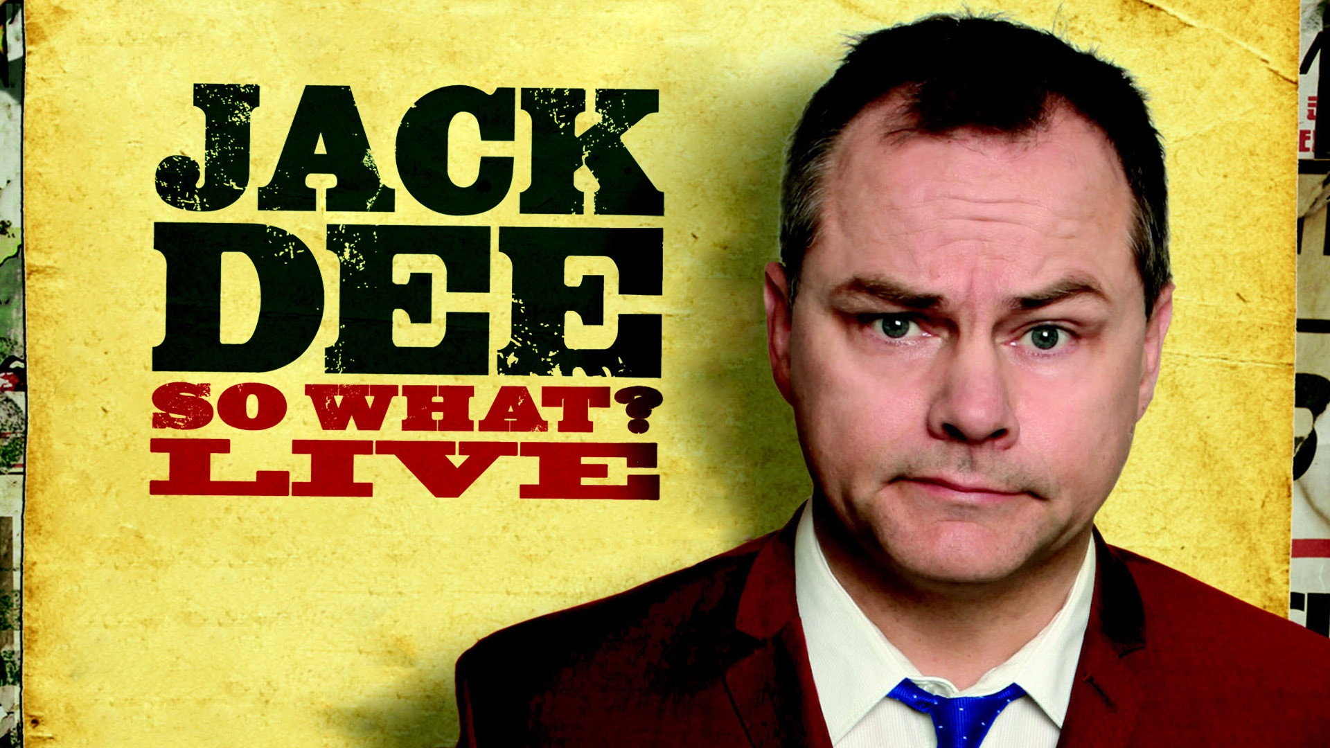 Jack Dee: So What? Live's poster