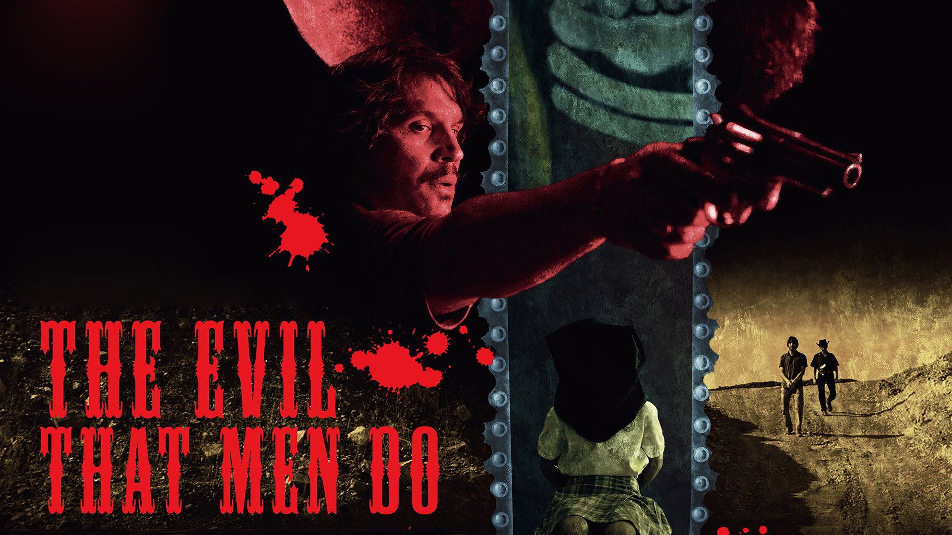 The Evil That Men Do's poster