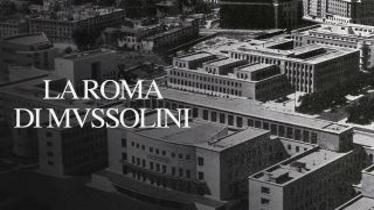 Mussolini’s Rome's poster