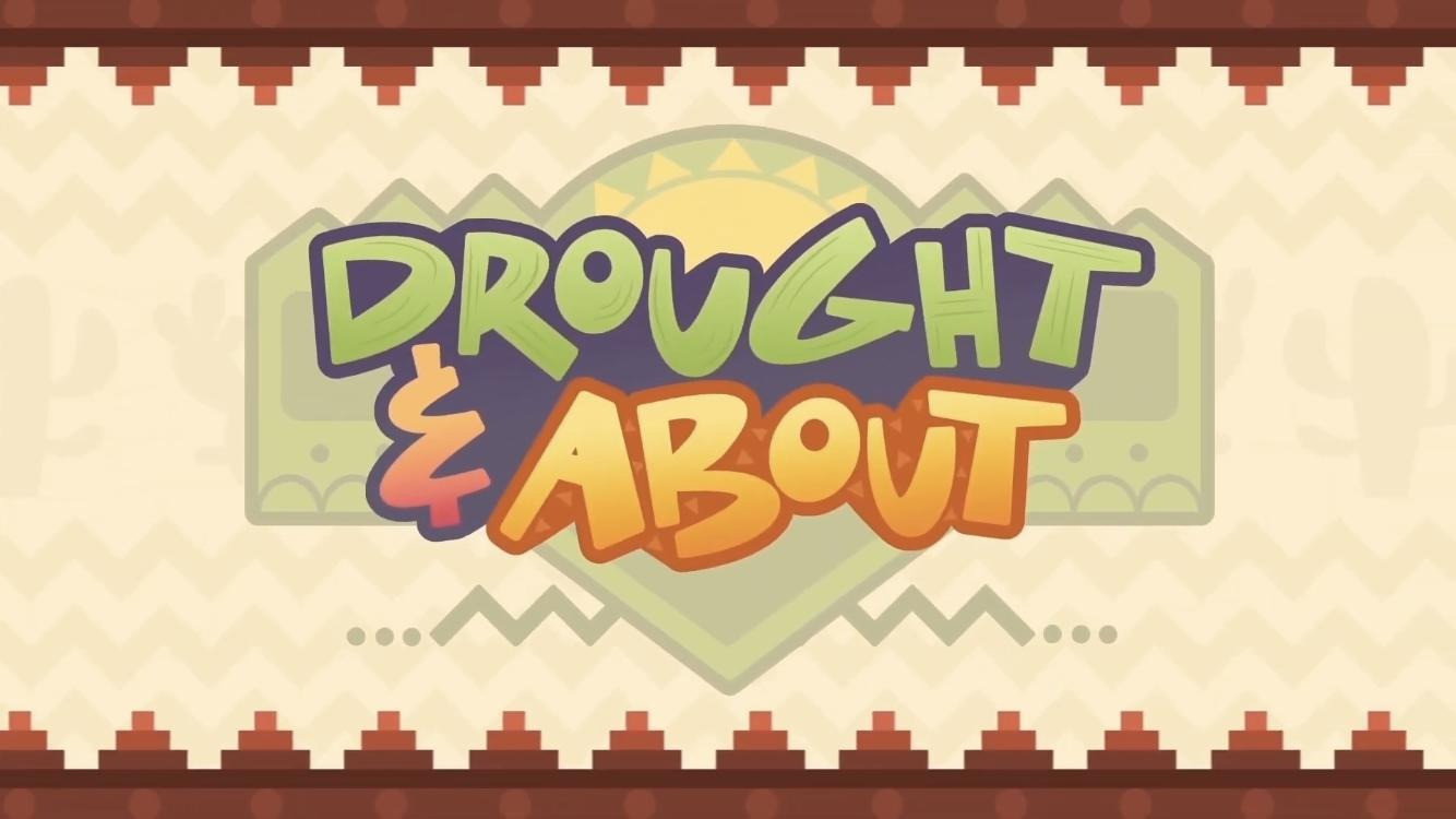 Drought & About's poster