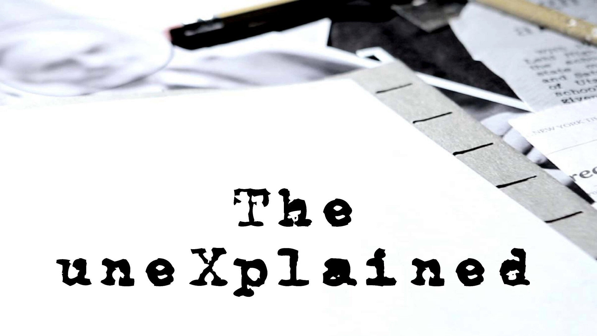 The uneXplained's poster