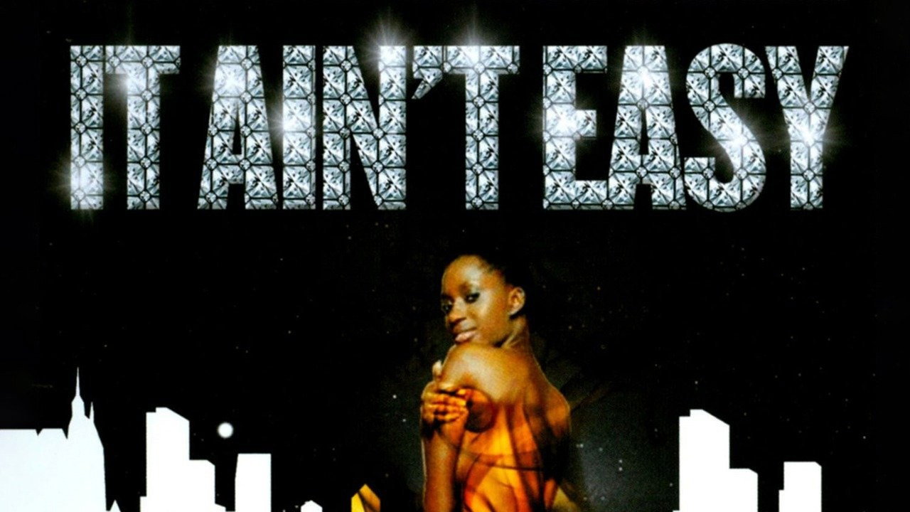 It Ain't Easy's poster