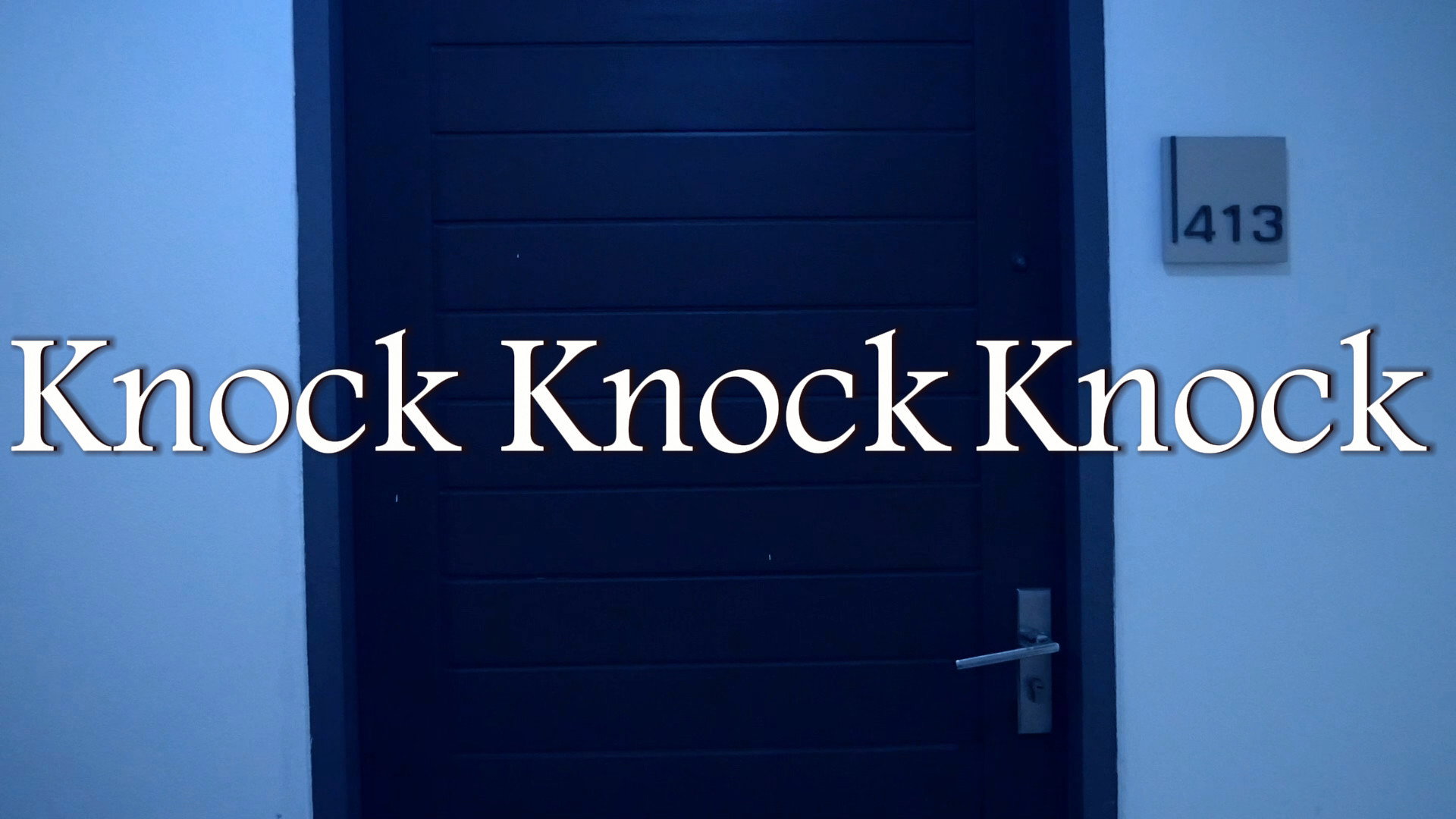 Knock Knock Knock's poster