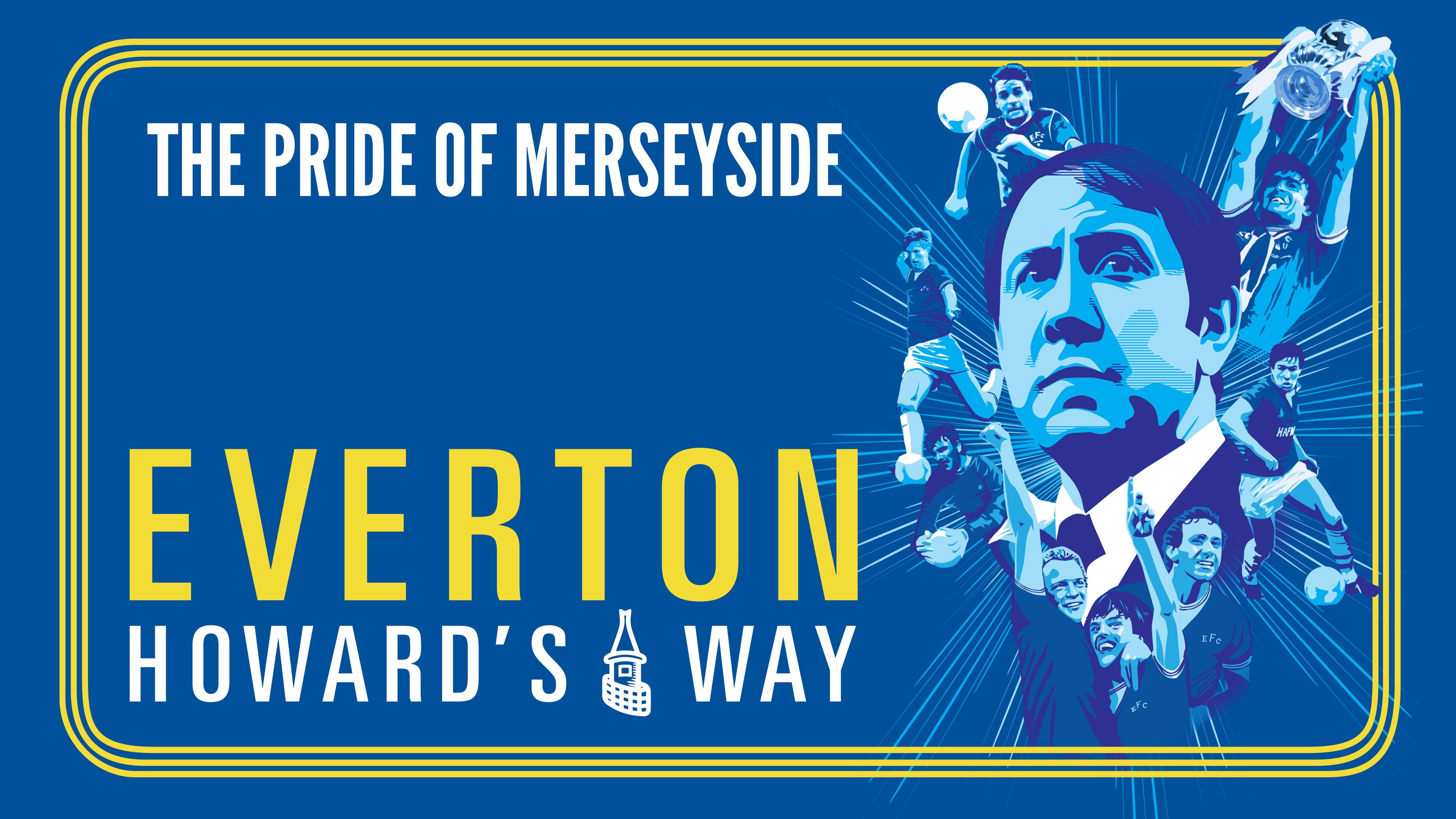 Everton: Howard's Way's poster