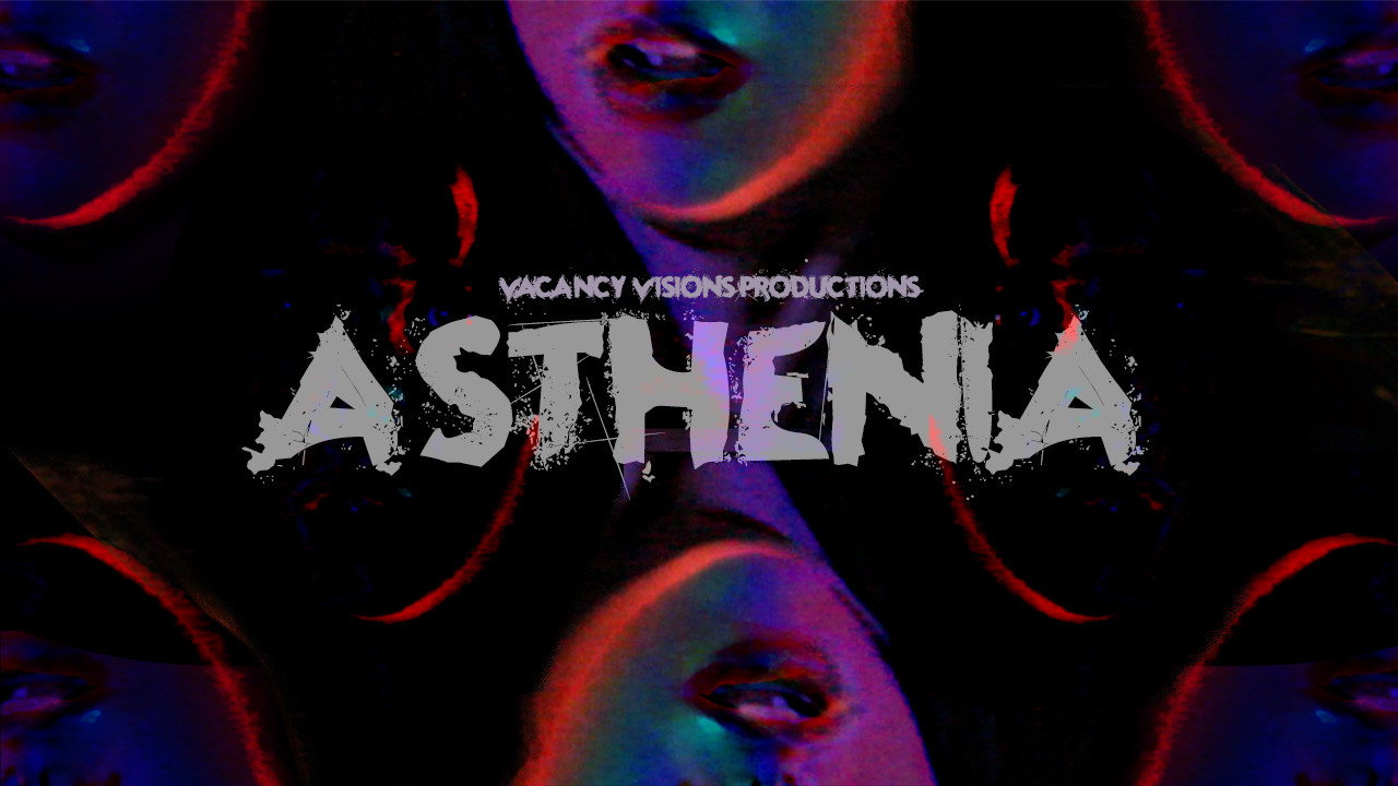 Asthenia's poster