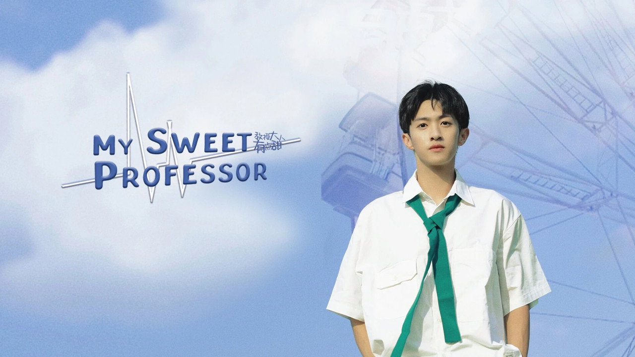 My Sweet Professor's poster