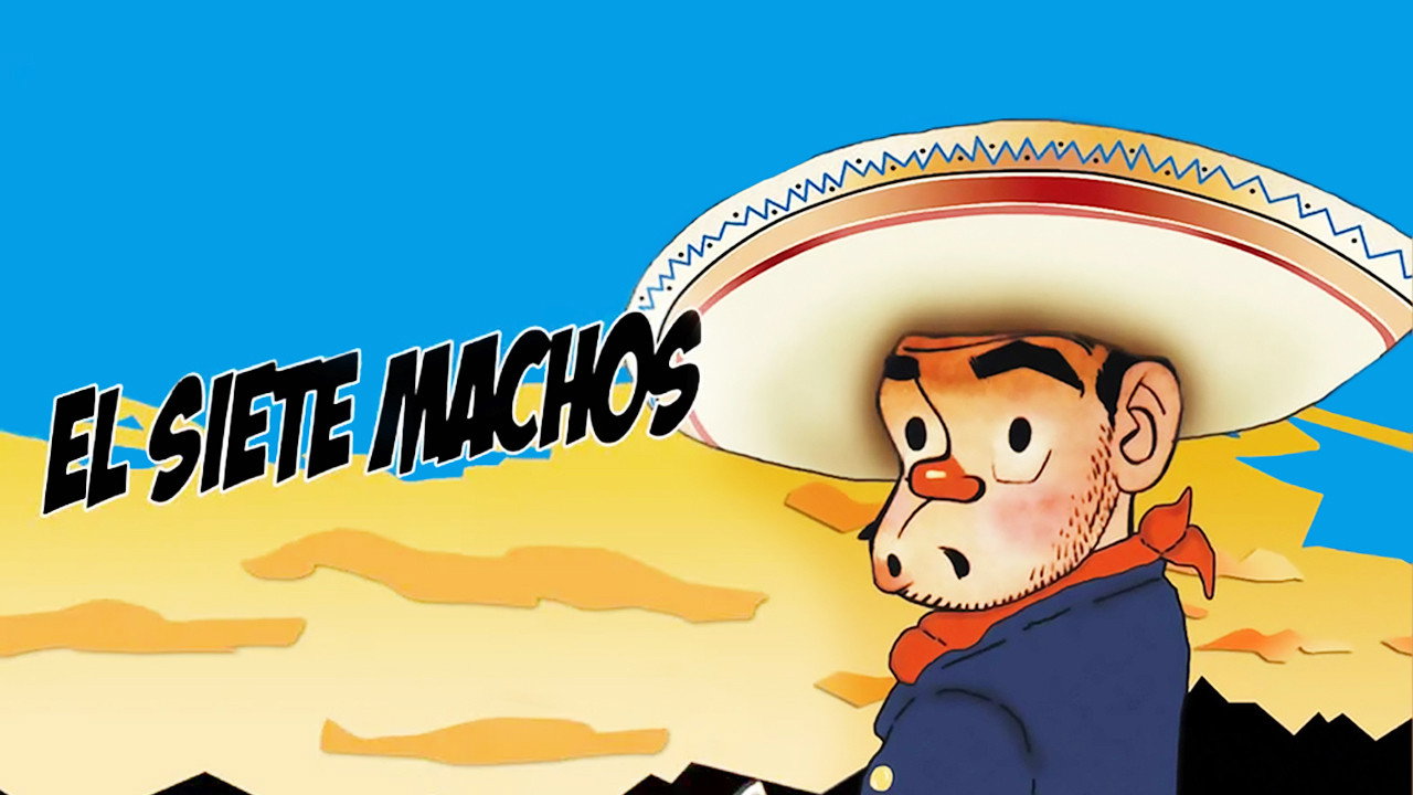 El Siete Machos's poster