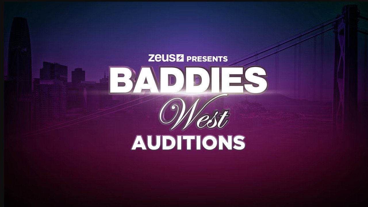 Baddies West Auditions's poster