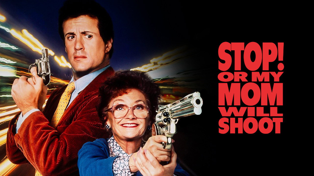 Stop! Or My Mom Will Shoot's poster