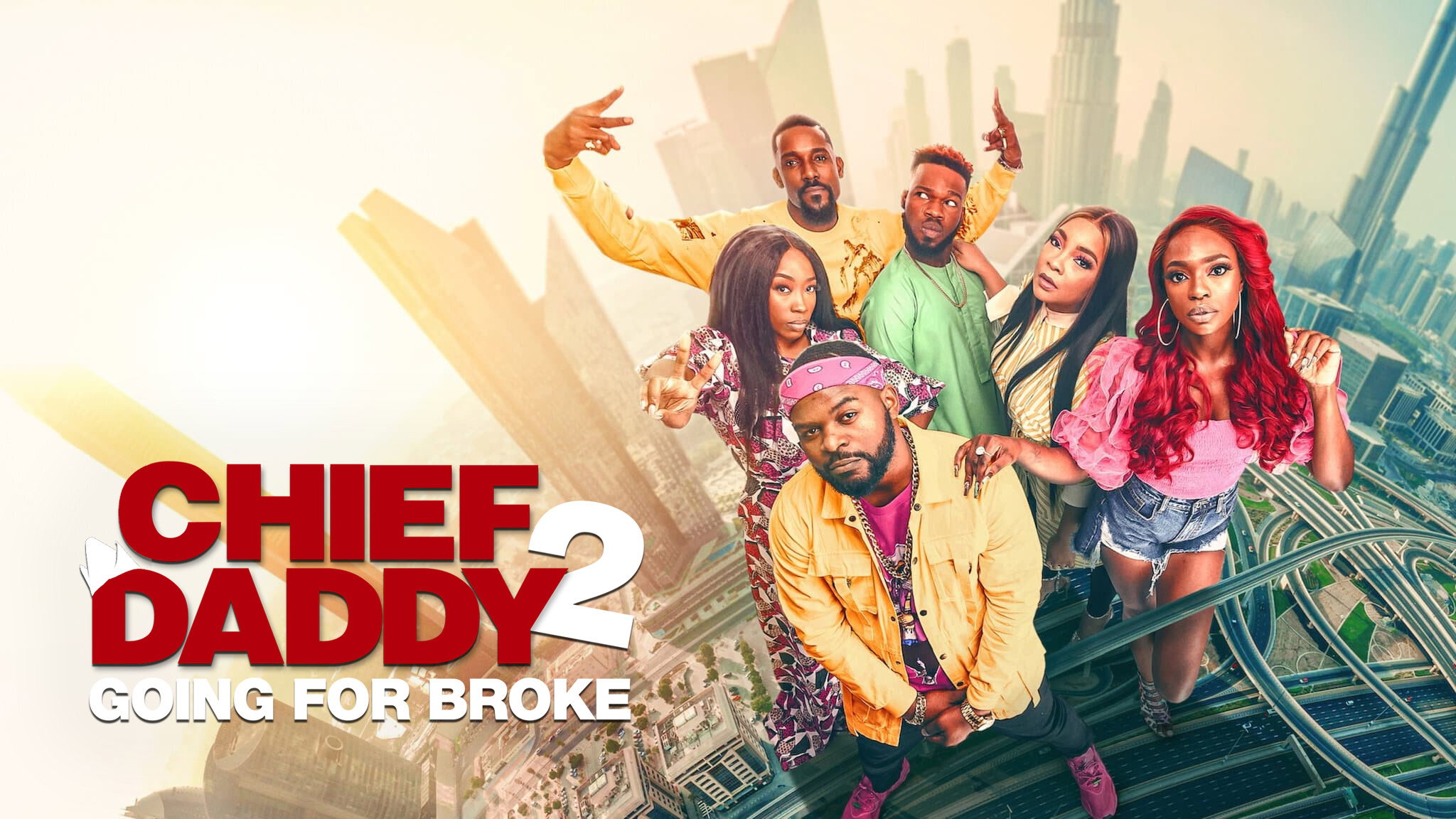 Chief Daddy 2: Going for Broke's poster