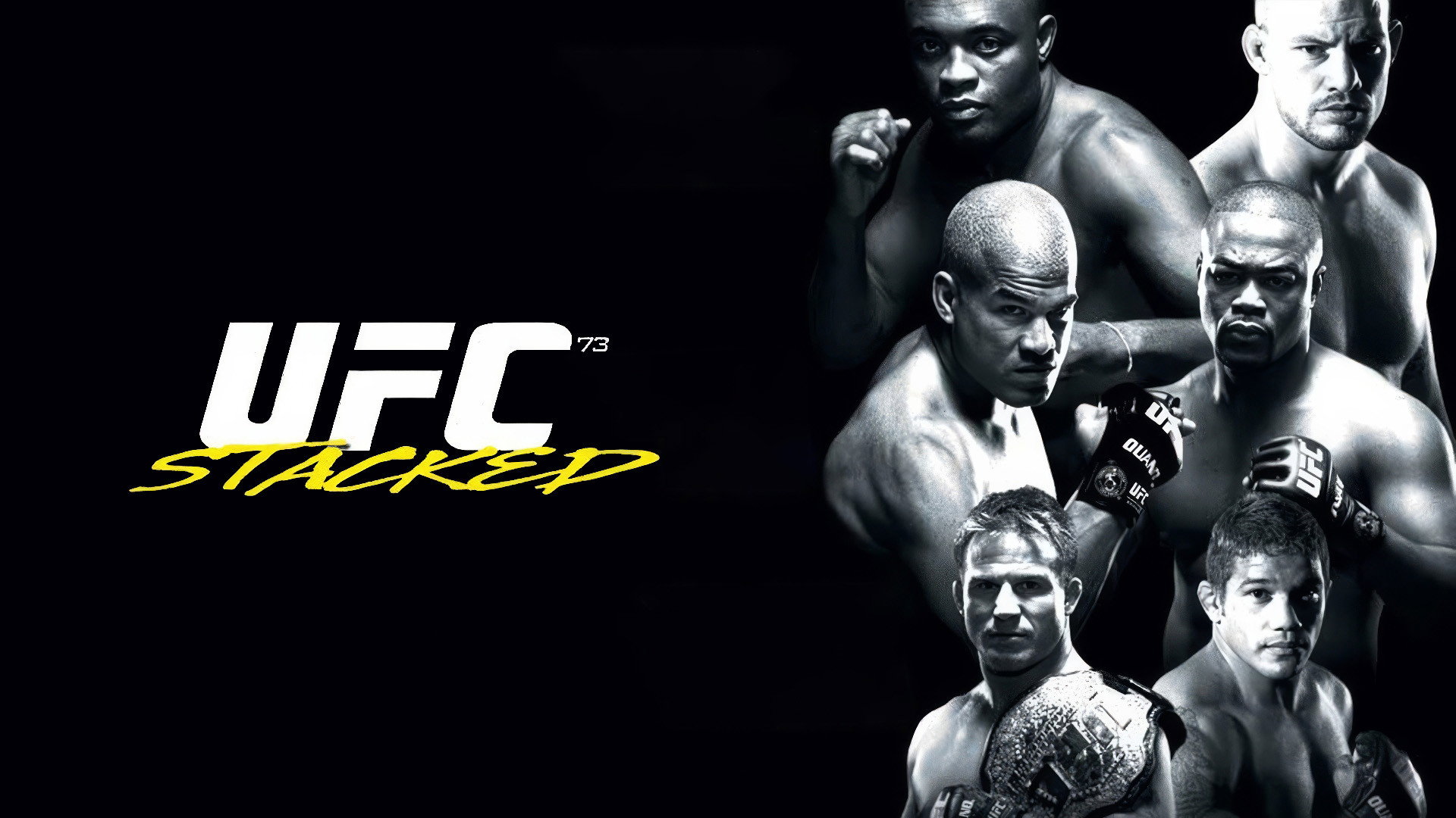 UFC 73: Stacked's poster