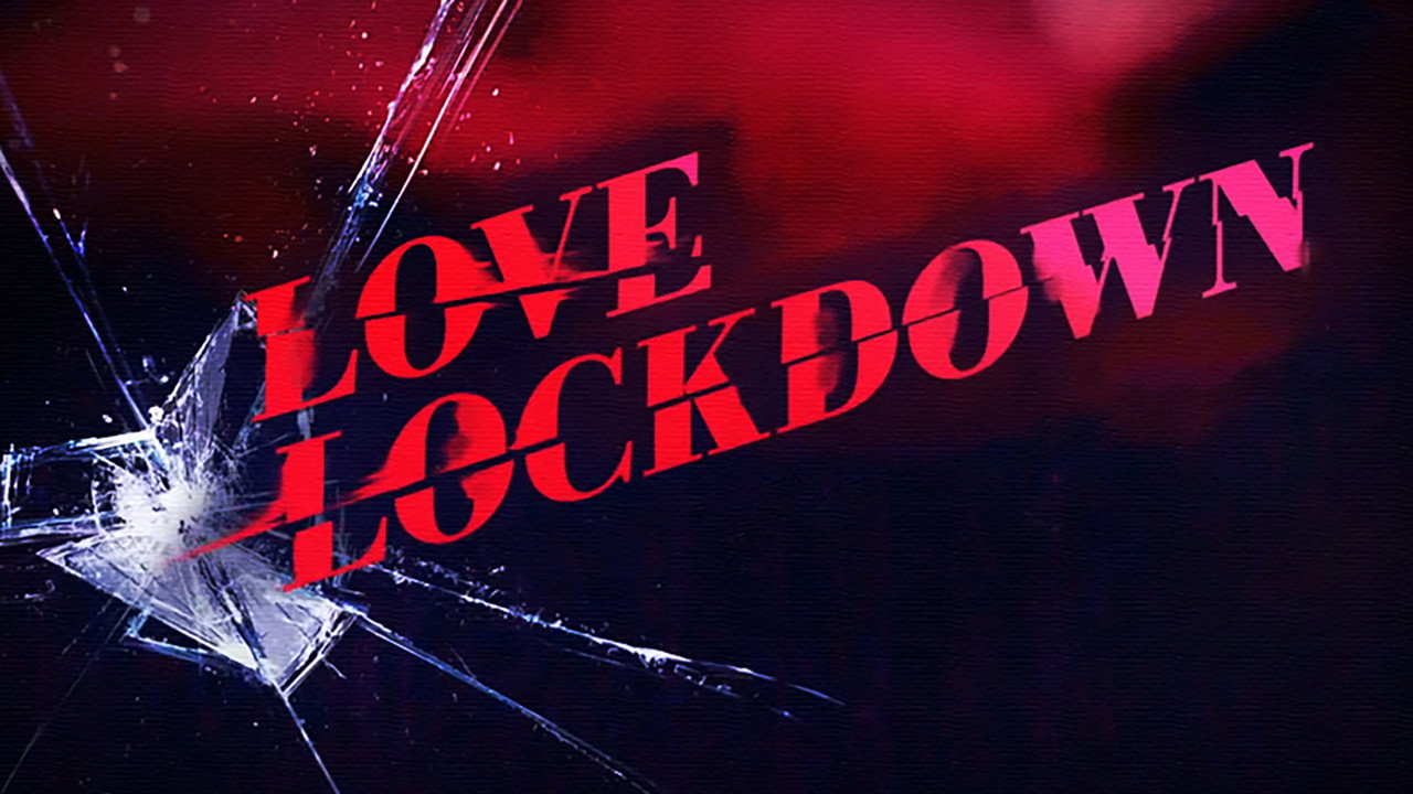 Love Lockdown's poster