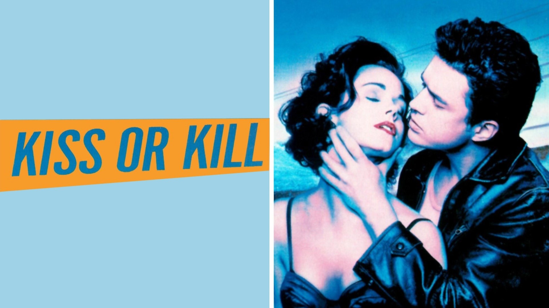 Kiss or Kill's poster