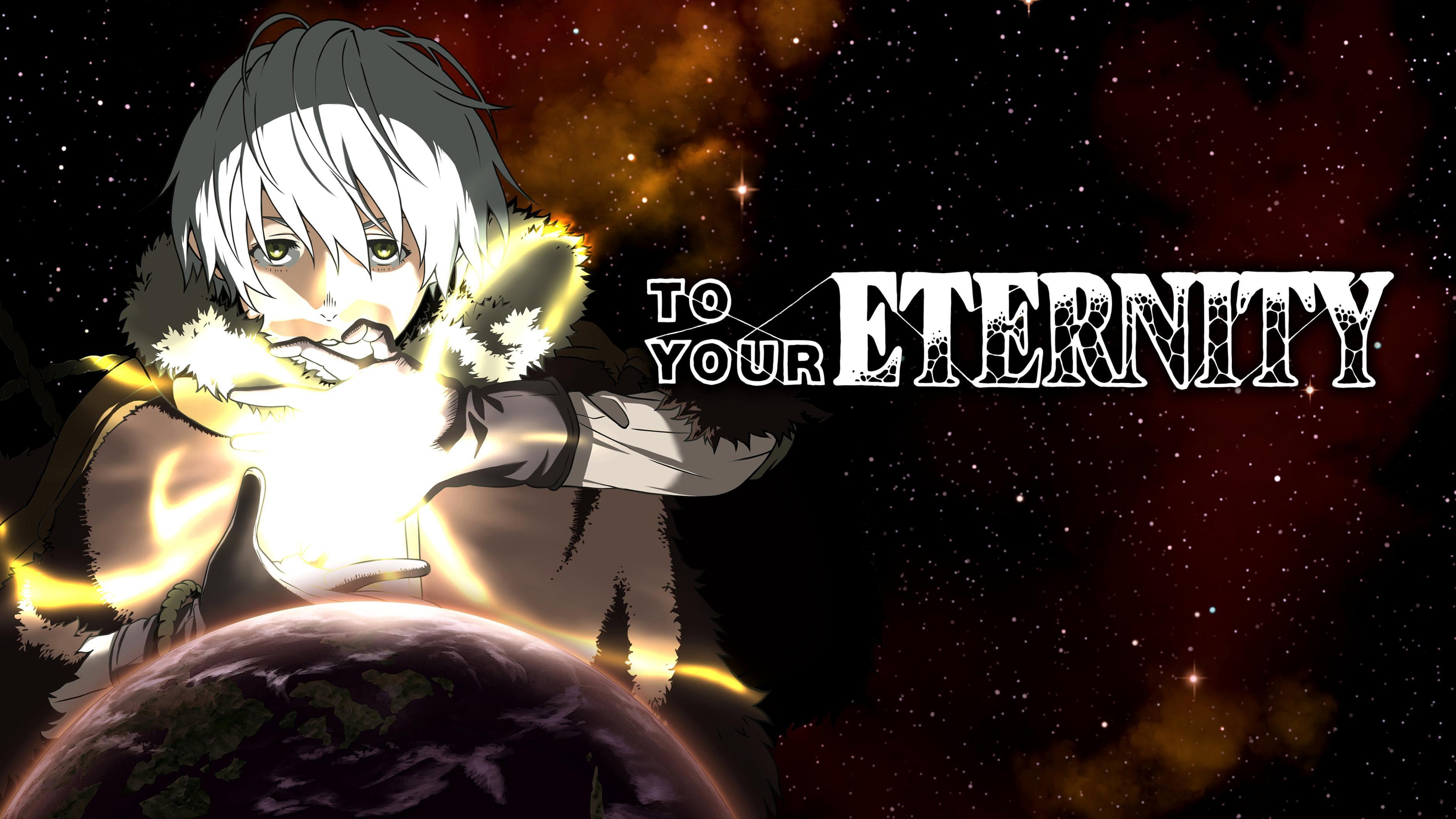 To Your Eternity's poster