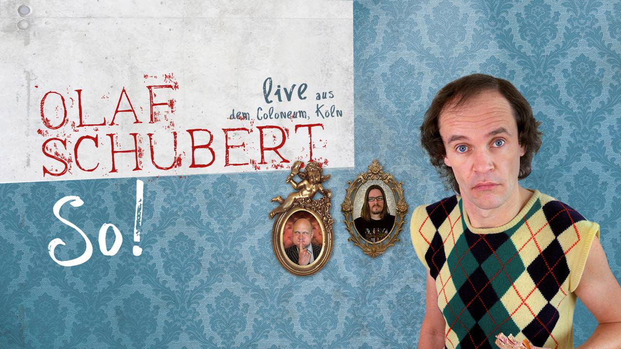 Olaf Schubert Live - So!'s poster