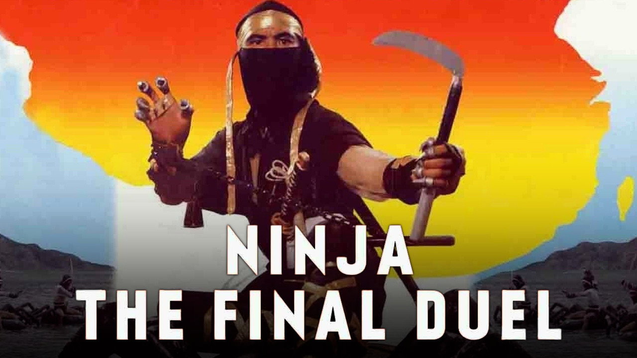 Ninja the Final Duel's poster