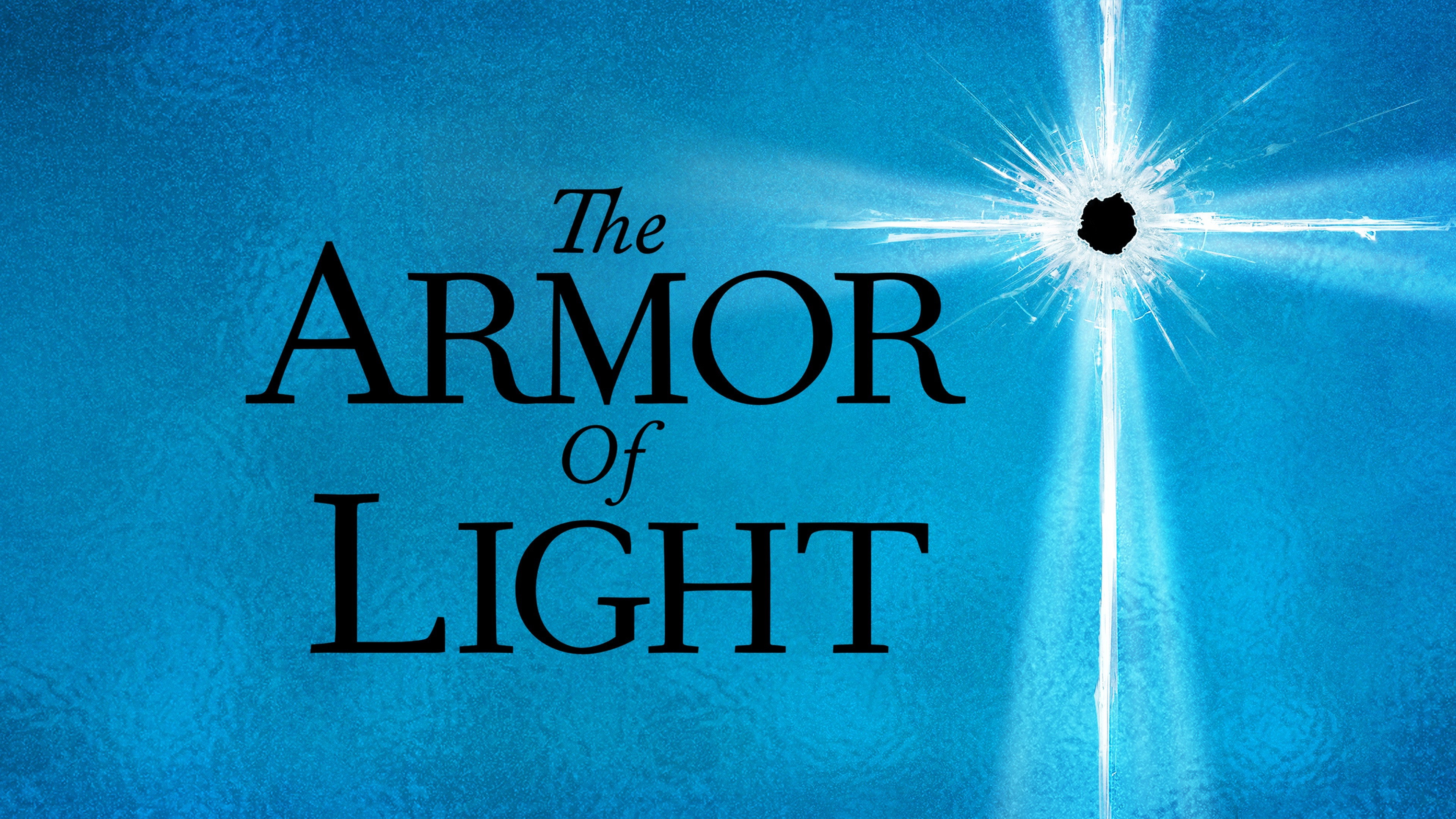 The Armor of Light's poster