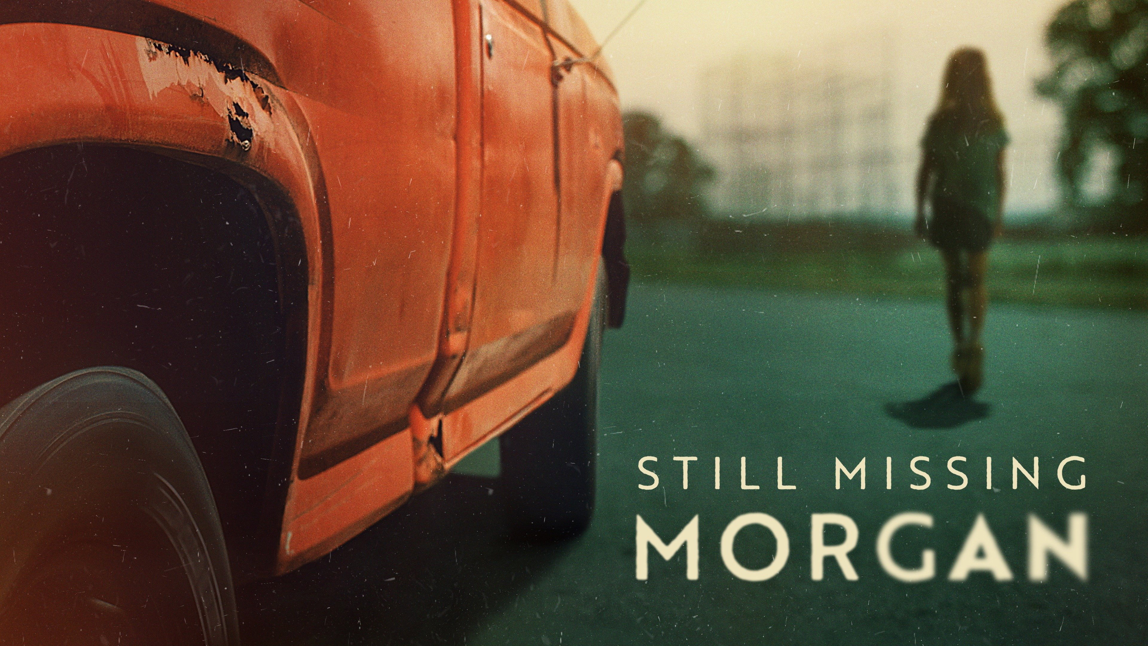 Still Missing Morgan's poster