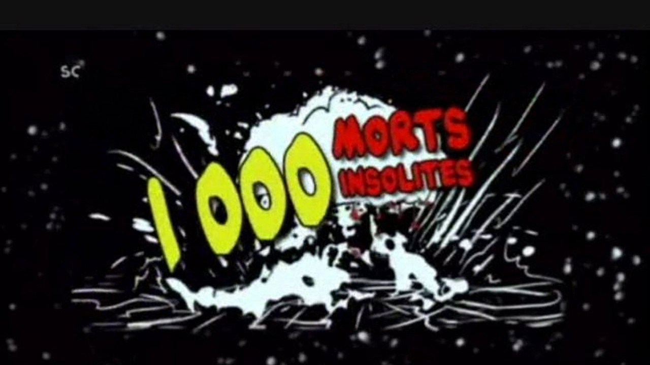 1000 morts insolites's poster