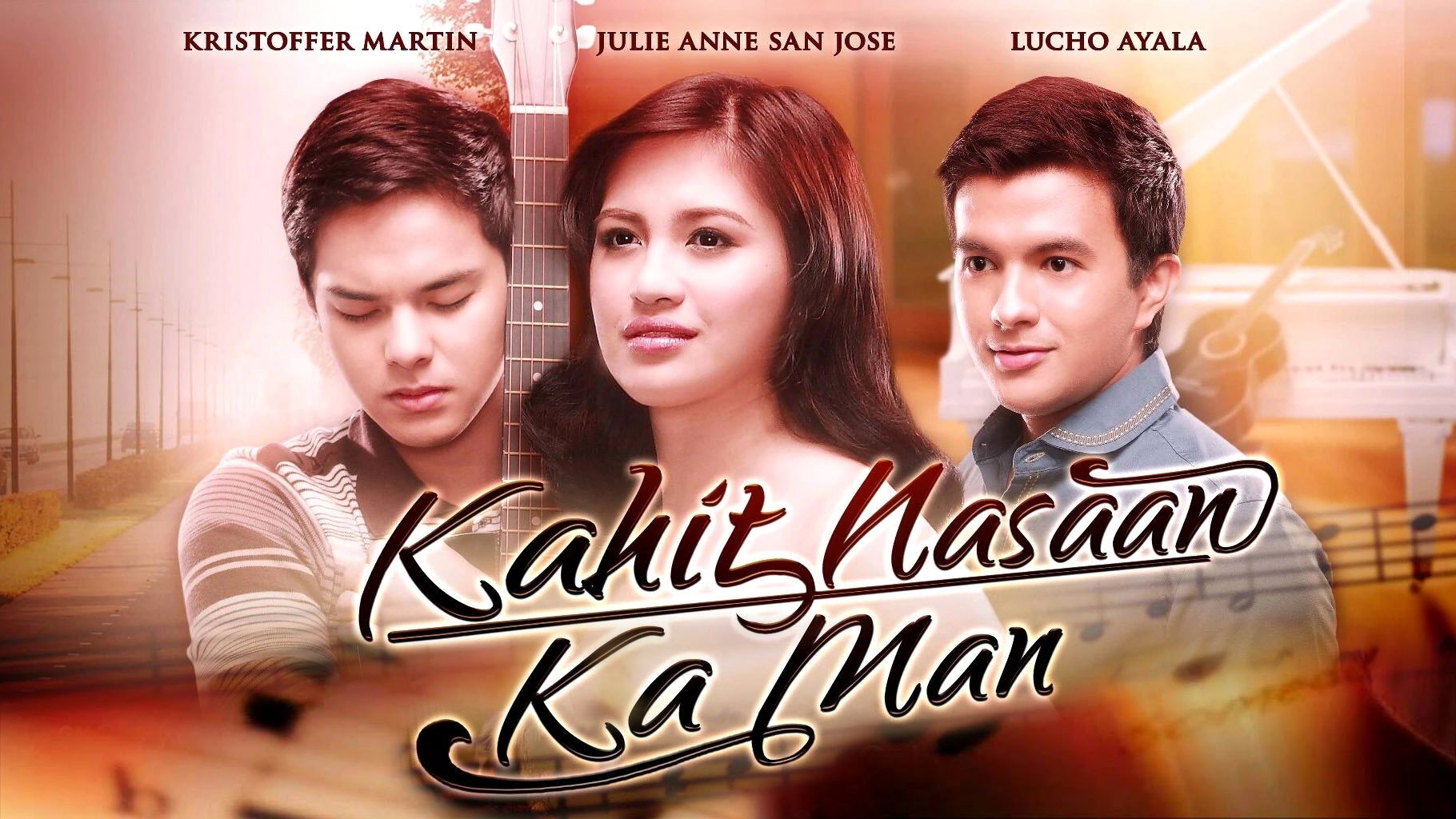 Kahit Nasaan Ka Man's poster