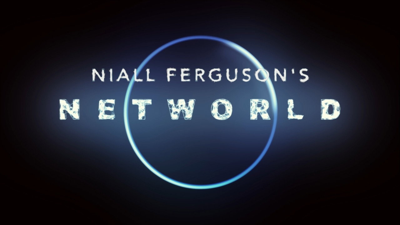 Niall Ferguson's NetWorld's poster
