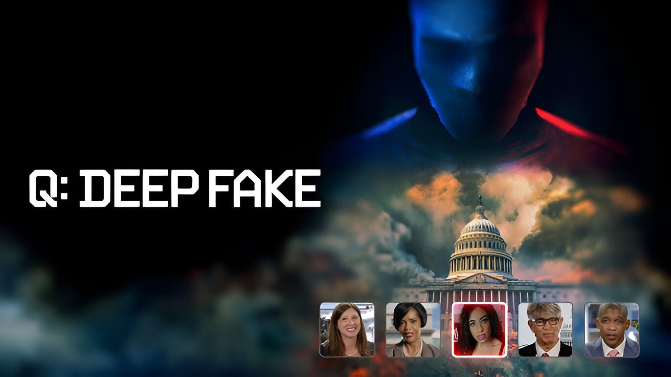 Q: Deep Fake's poster
