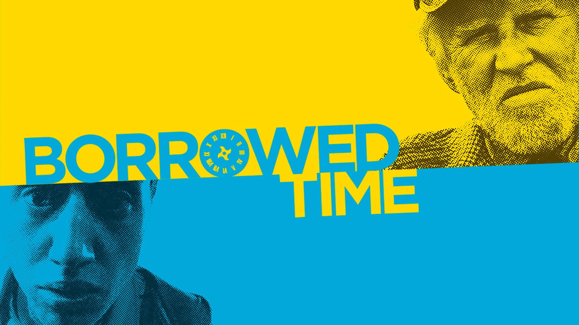 Borrowed Time's poster