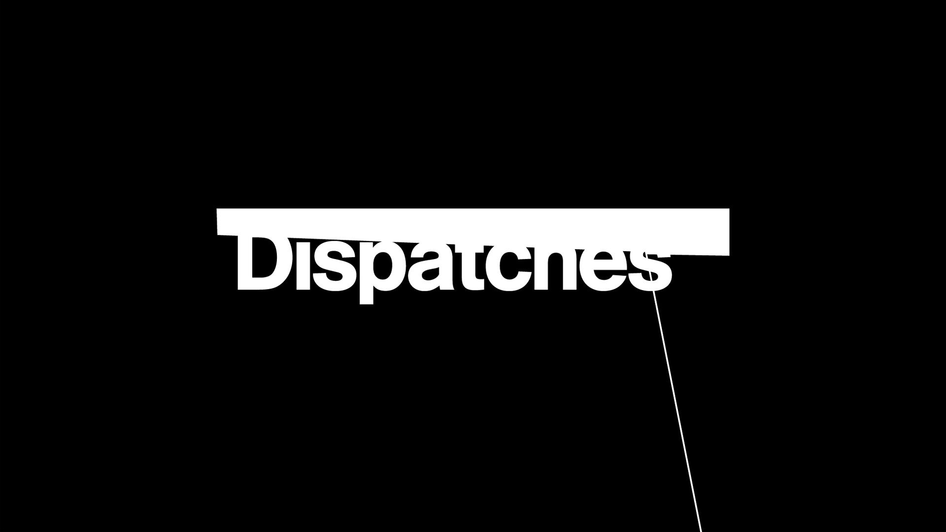 Dispatches's poster