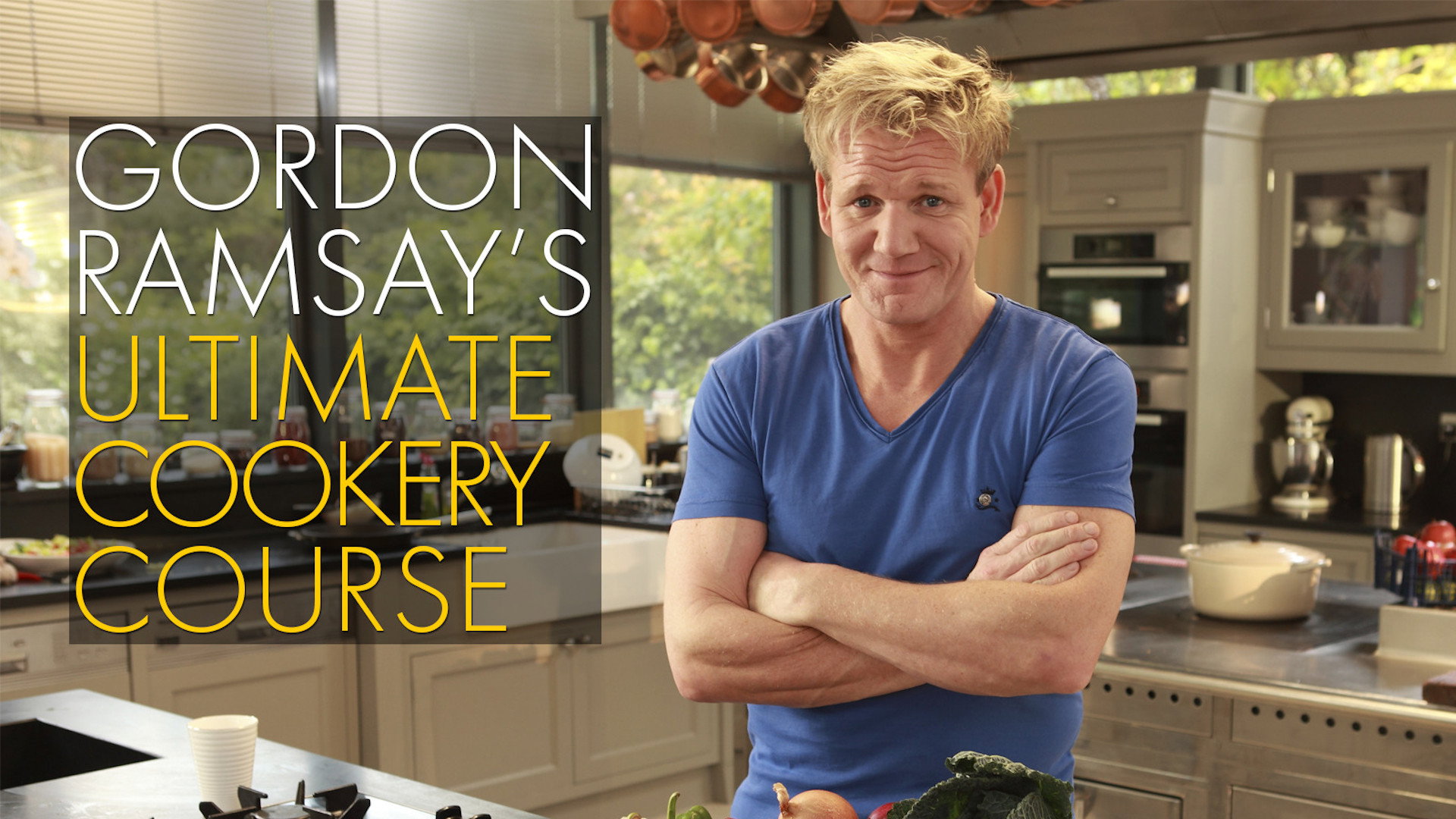 Gordon Ramsay's Ultimate Cookery Course's poster