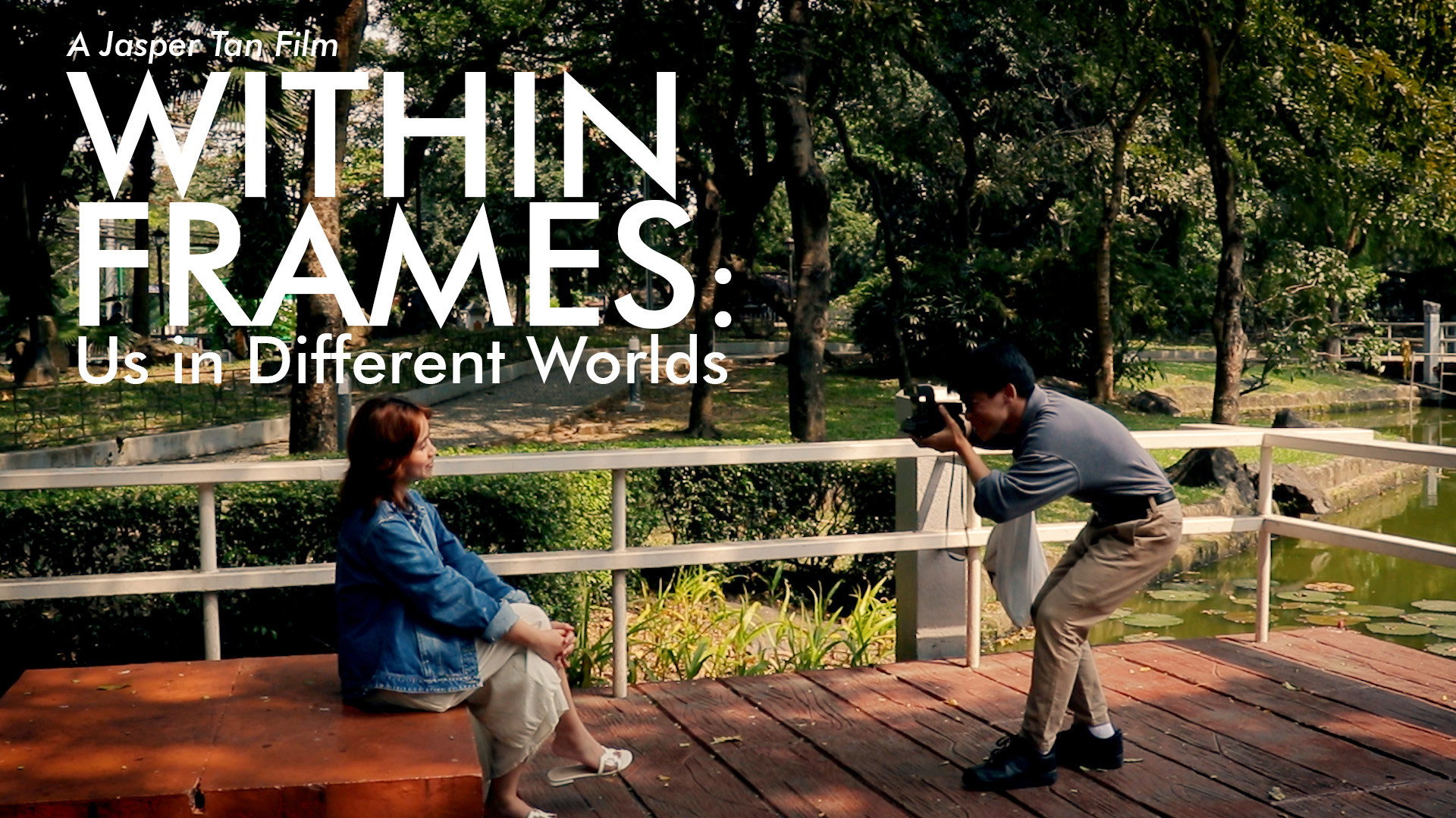 Within Frames: Us in Different Worlds's poster