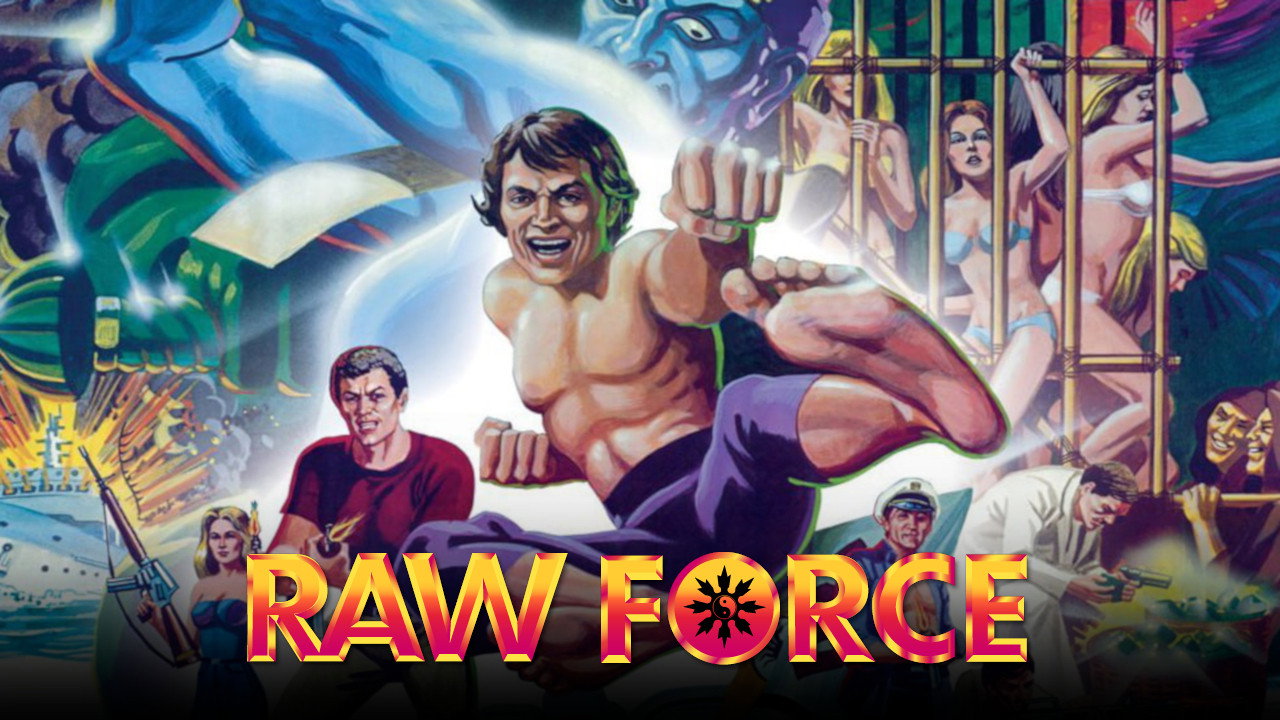 Raw Force's poster
