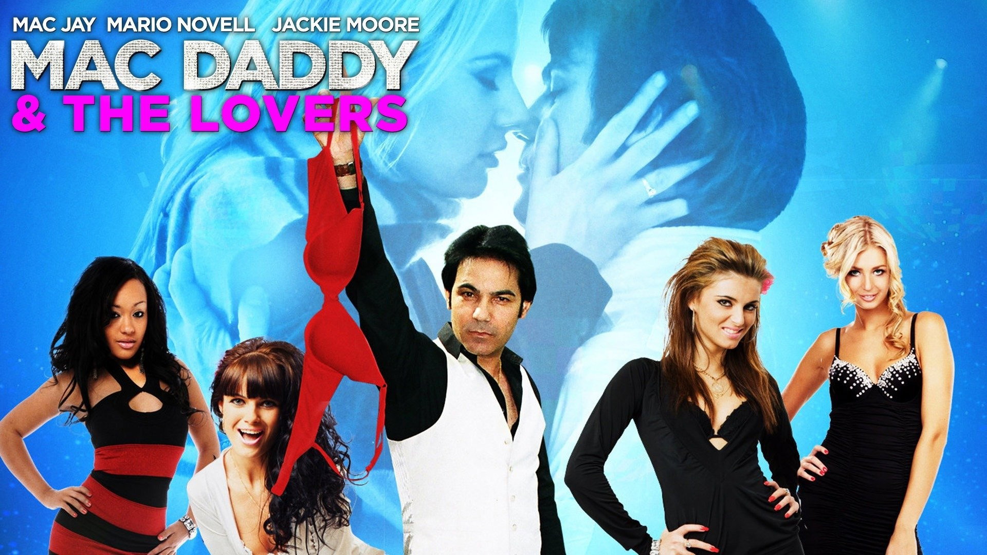 Mac Daddy & the Lovers's poster
