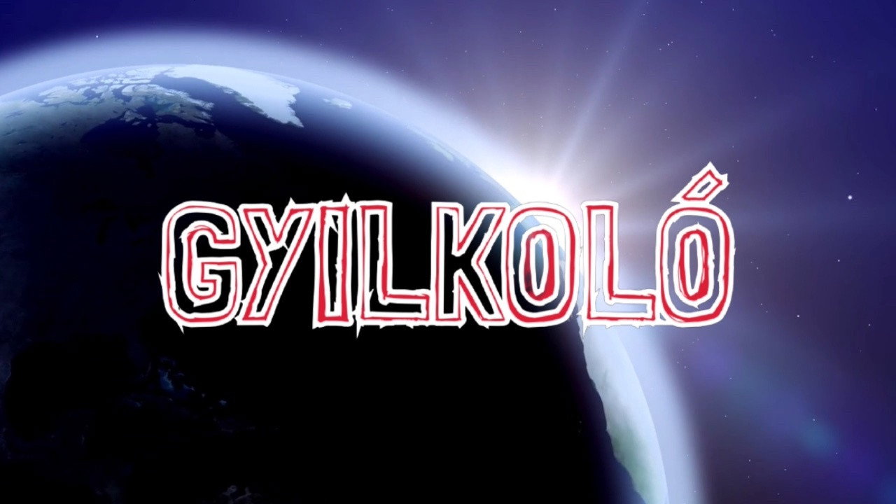 Gyilkoló's poster