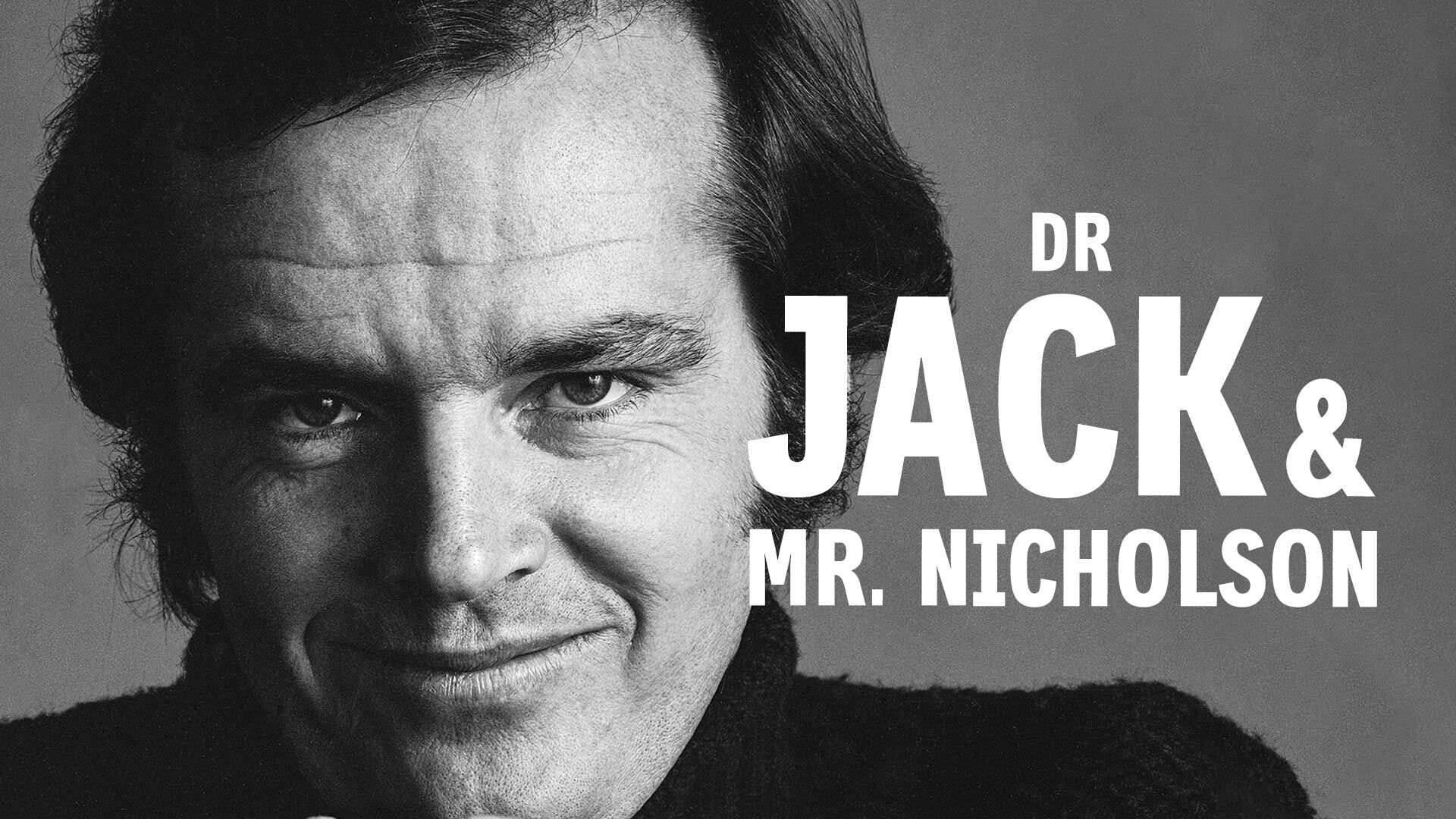Dr. Jack & Mr. Nicholson's poster