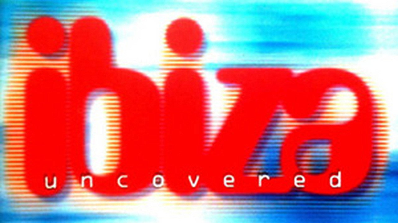 Ibiza Uncovered's poster