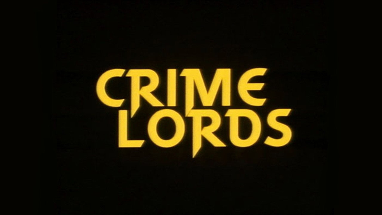 The Crime Lords's poster