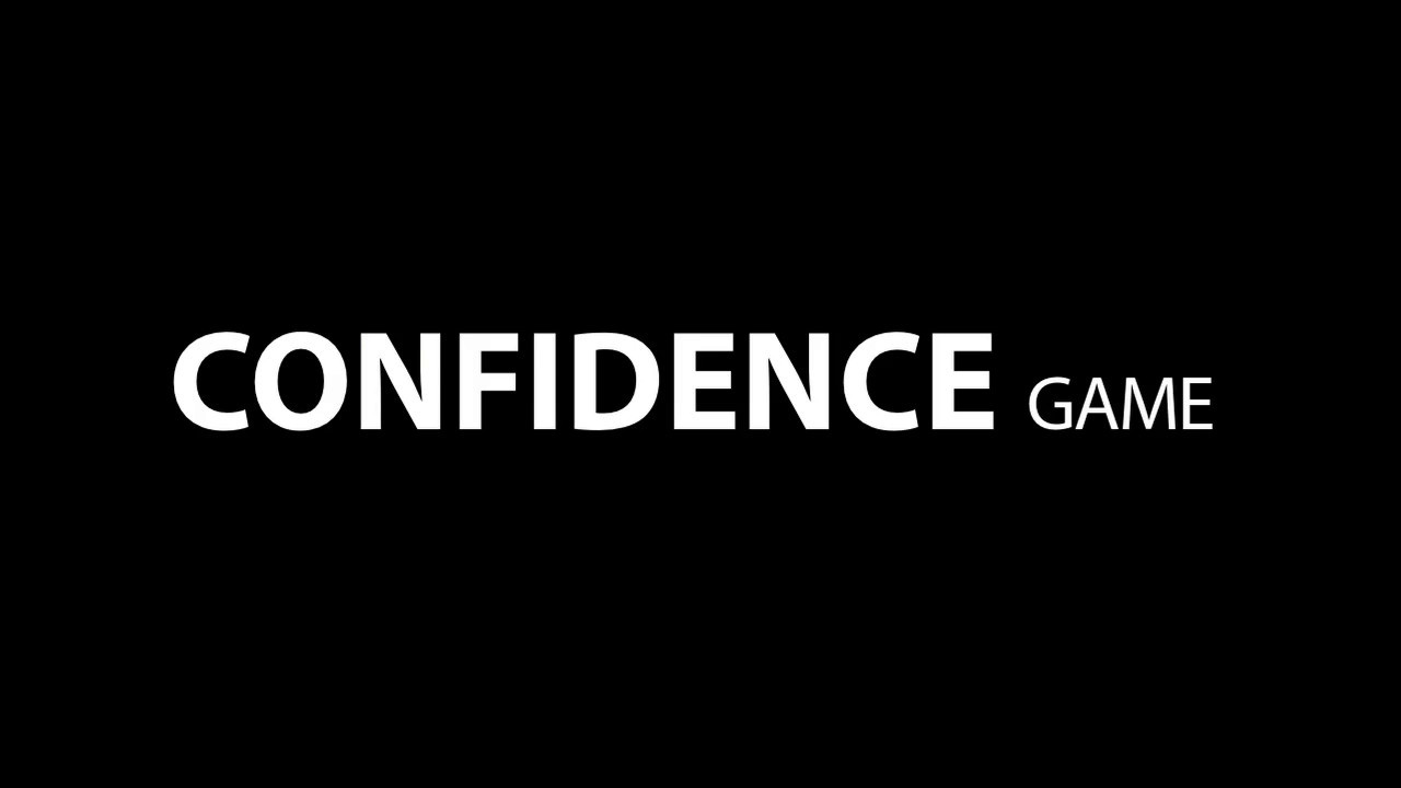 Confidence Game's poster