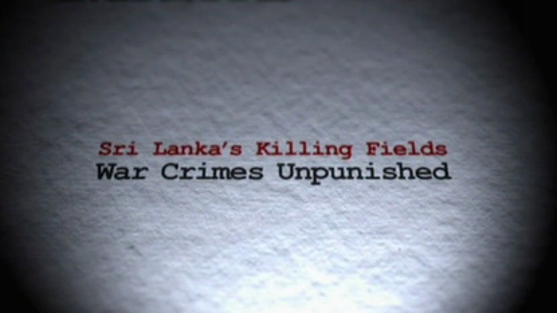 Sri Lanka's Killing Fields: War Crimes Unpunished...'s poster