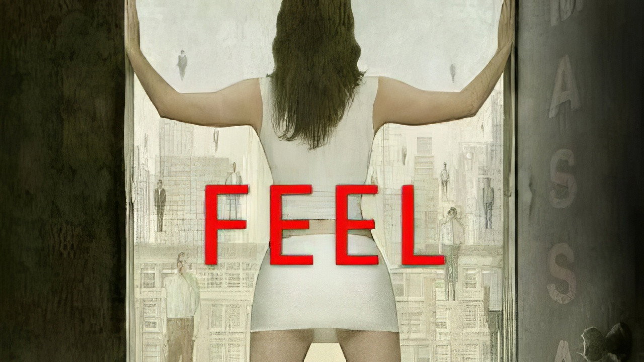 Feel's poster