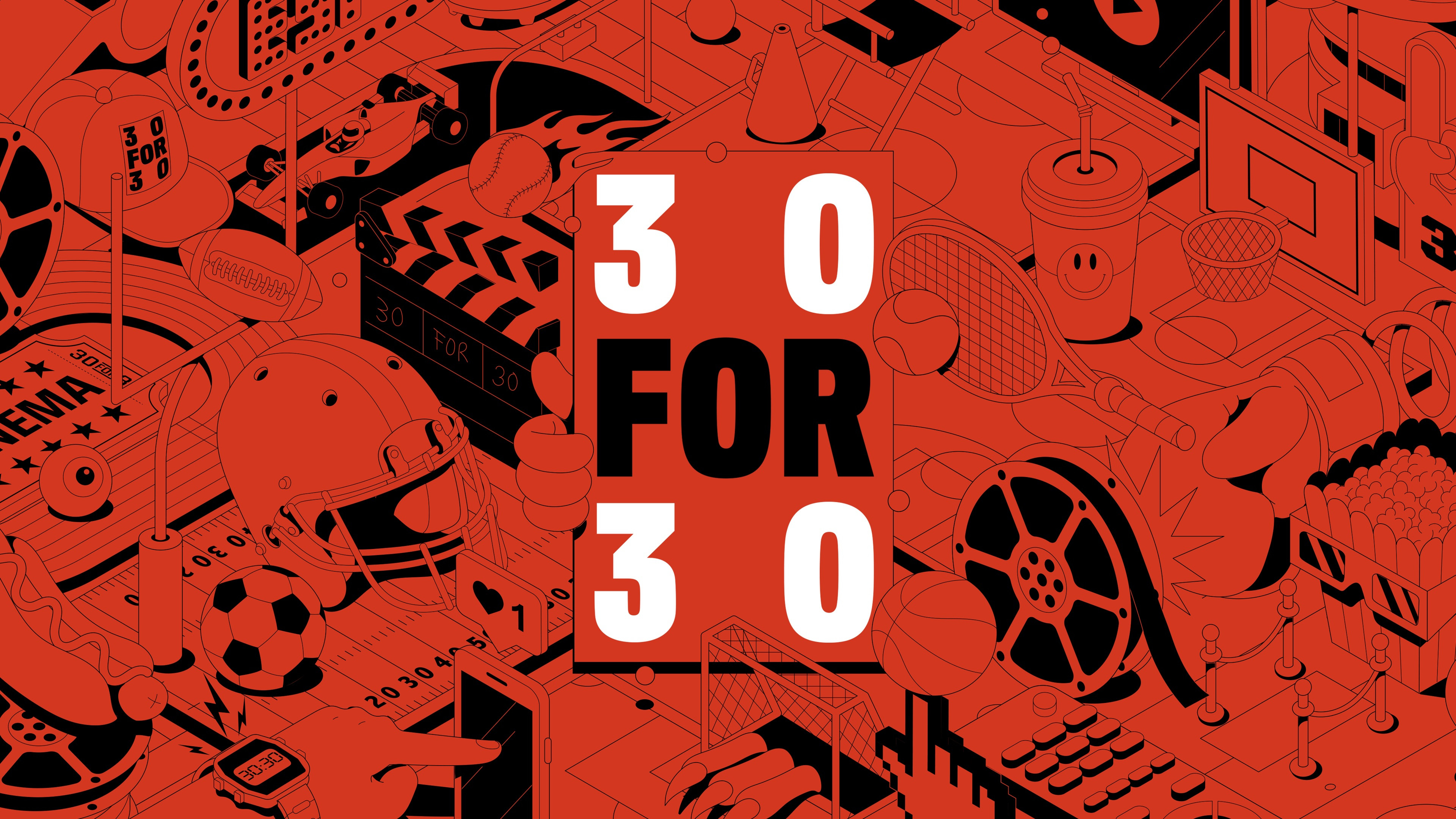 30 for 30's poster