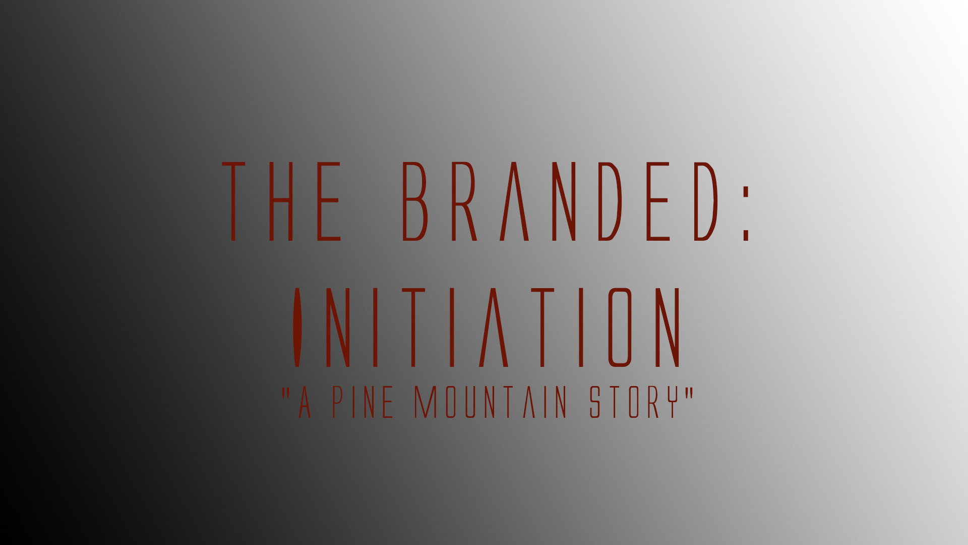 The Branded: Initiation's poster