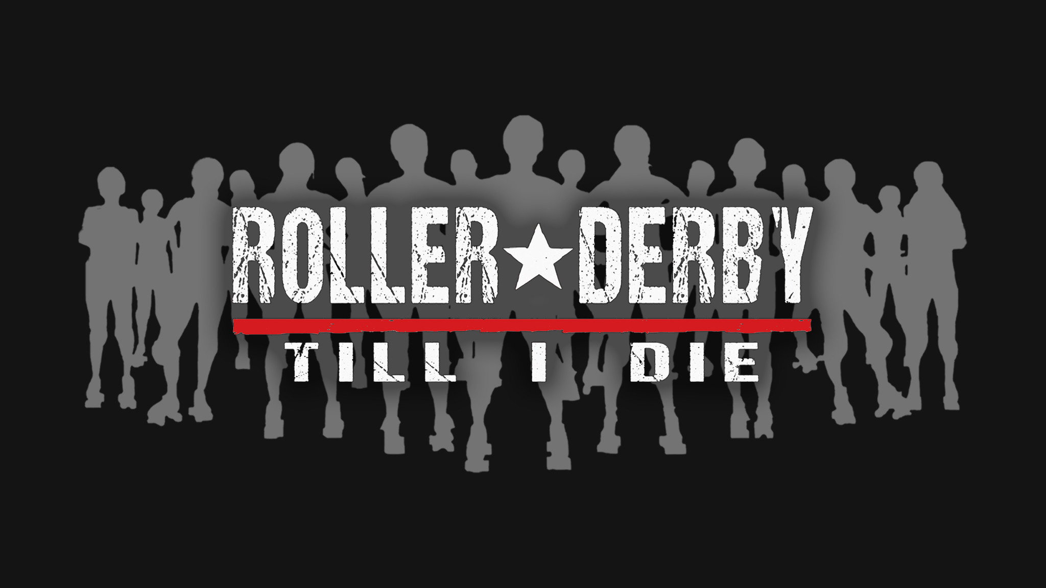 Roller Derby Till i Die's poster