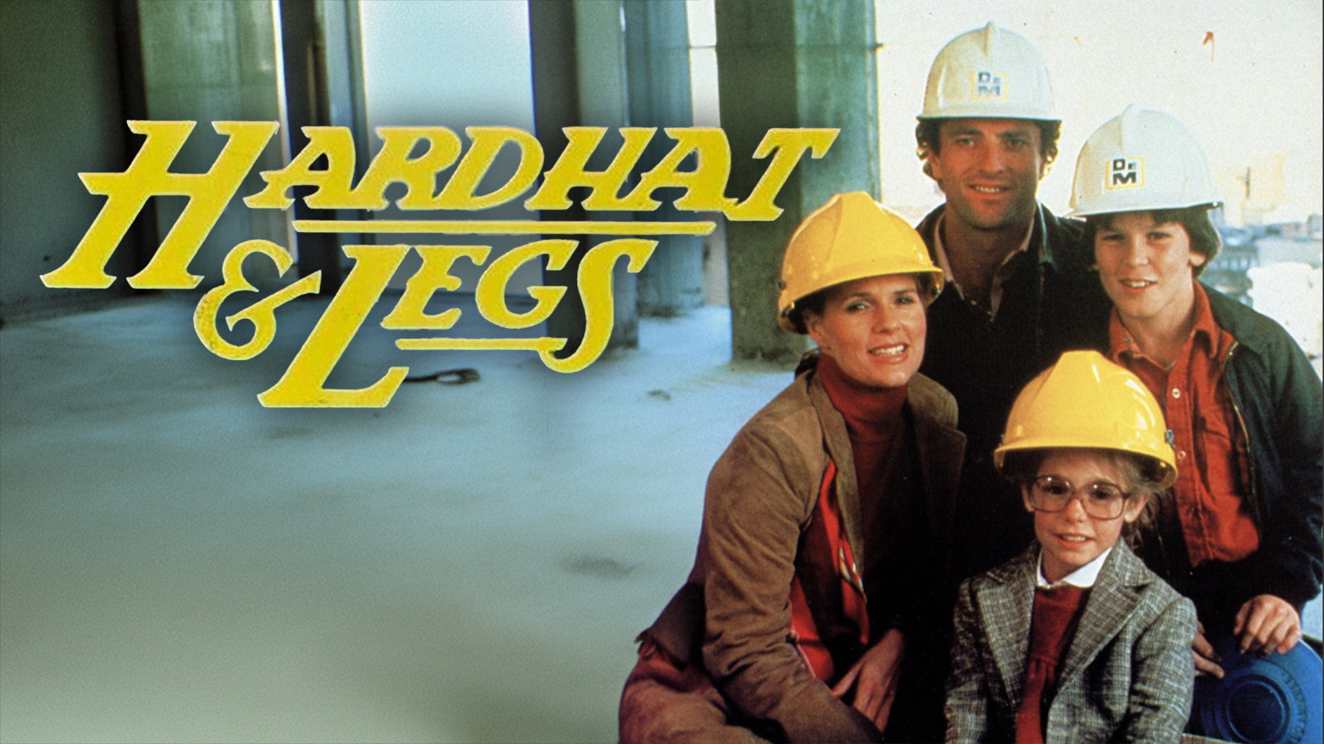 Hardhat & Legs's poster
